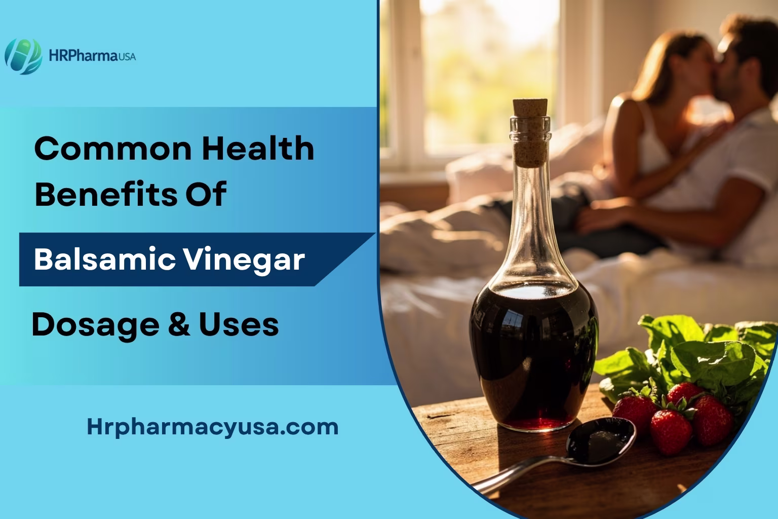 Health Benefits Of Balsamic Vinegar - Dosage & Uses