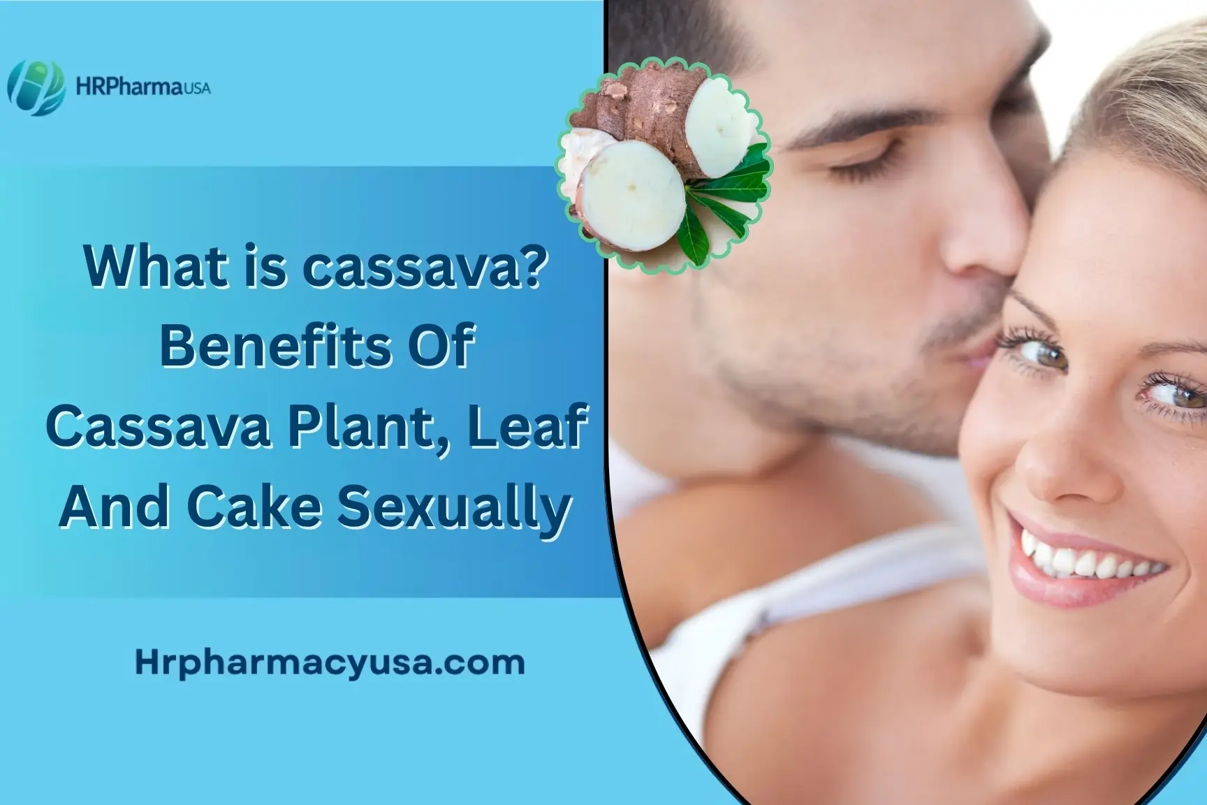 benefits of cassava sexually