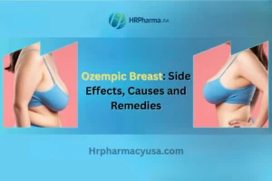 Ozempic Breast: Side Effects, Causes and Remedies