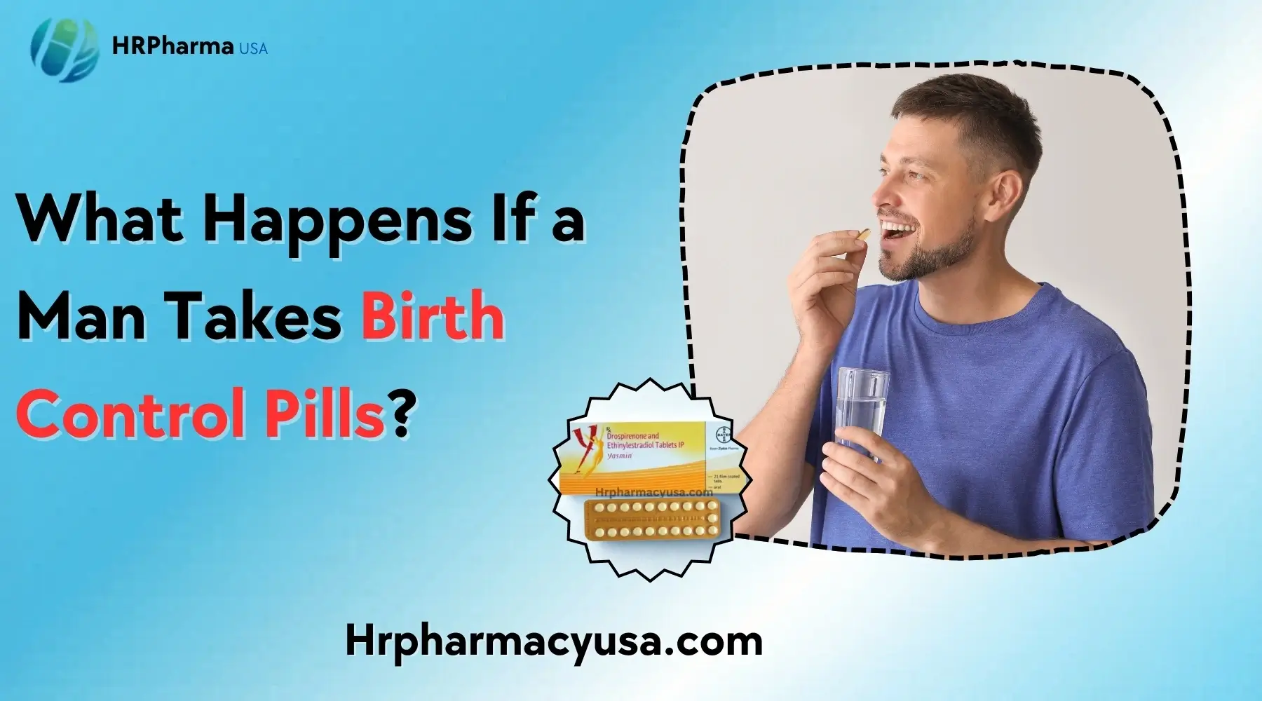 What Happens If a Man Takes Birth Control Pills?